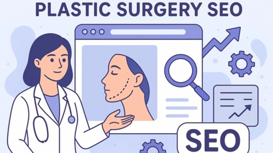 Why is Plastic Surgery SEO Important?